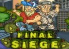 Final Siege Final Siege