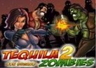 Tequila Zombies 2 Tequila Zombies 2