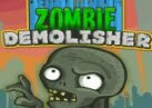 Zombie Demolisher Zombie Demolisher